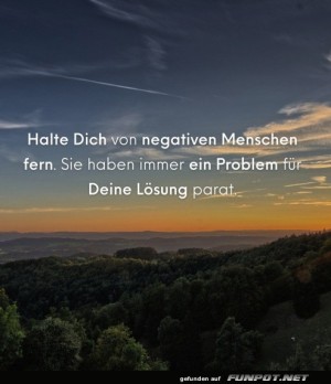 Halte-dich-von-negativen-Menschen-fern.jpg auf www.funpot.net
