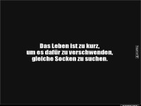 Lebensweisheit f�r Sockenrebellen