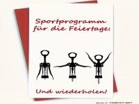Korkenzieher-Fitness: Der Feiertagsspa�