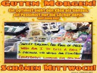 Käse der Weisheit: Optimisten-Edition!