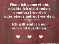 Wenn ich genervt bin