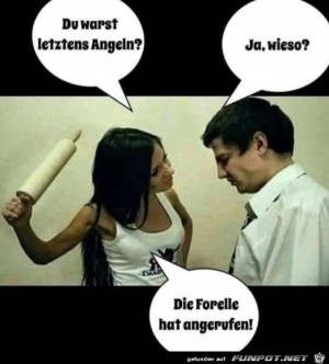 Die-Forelle-hat-angerufen.jpg auf www.funpot.net