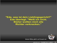 Ede, was ist dein Lieblingsgericht?