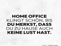 Die Wahrheit ber Home Office