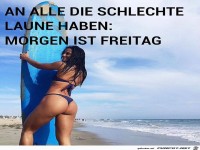 Morgen ist Freitag