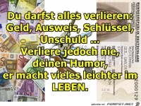 Du darfst alles verlieren