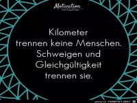 Kilometer trennen keine Menschen