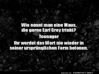 Die Earl Grey Maus Enth�llung