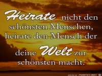heirate nicht den schoensten Menschen 