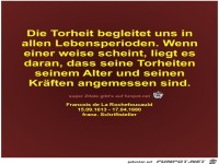 Die Torheit begleitet uns in
allen Lebensperioden