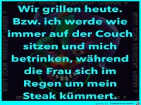 Wir grillen heute