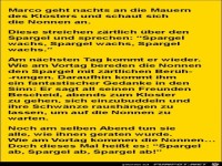 Marco geht Nachts an die Mauern des Klosters........