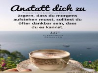 Anstatt dich zu aergern