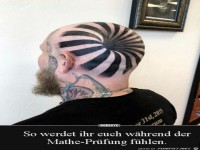 so werdet ihr euch w�hrend der Mathe-Pr�fung f�hlen