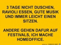 andere gehen dafür auf Festivals