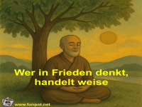 Wer in Frieden denkt, handelt weise