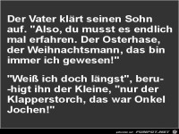 der Vater kl�rt seinen Sohn auf......