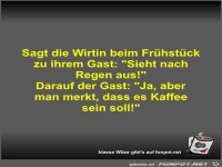 Sagt die Wirtin beim Fr�hst�ck zu ihrem Gast