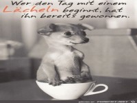 Den Tag mit einem Lcheln beginnen