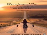Wenn jemand ber deinen Weg urteilt