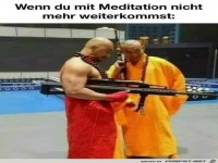 Wenn Meditation nicht mehr reicht