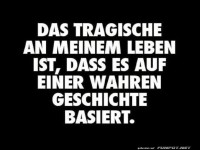 Tragisches Leben: Wahrheiten des Alltags