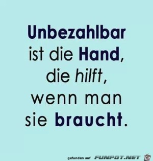 Unbezahlbar-ist-die-Hand,-die....jpg auf www.funpot.net