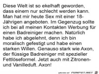 diese Welt ist so ekelhaft geworden.........