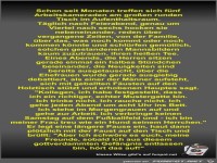 Schon seit Monaten treffen sich fünf Arbeitskameraden am...