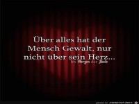 Ueber alles hat der Mensch Gewalt
