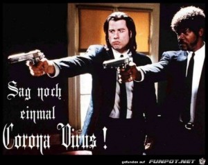wenn-du-noch-einmal-Corona-sagst.jpg auf www.funpot.net