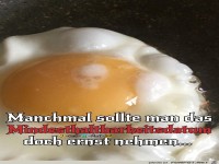 Manchmal sollte man das Mindesthaltbarkeitsdatum...