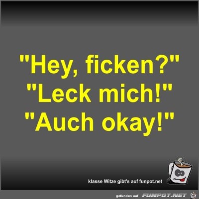 Hey,-ficken?.jpg von Fossy