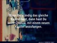 Wenn du immer das gleiche Kapitel liest