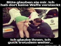 Bitte glauben Sie mir...