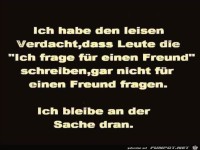 Ich frage f�r einen Freund