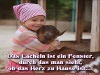 Das Lcheln ist ein Fenster