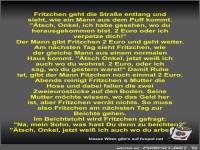Fritzchen geht die Stra�e entlang und sieht
