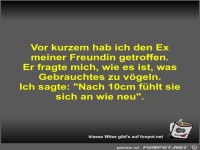 Vor kurzem hab ich den Ex meiner Freundin getroffen