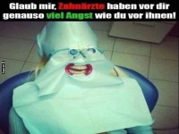Wenn der Zahnarztbesuch zur Mutprobe wird