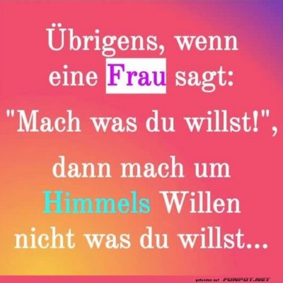 Wenn-'Mach-was-du-willst'-nicht-das-meint.jpg von Erwin32