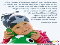 Hre Deinen Kindern ernsthaft zu...