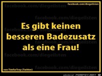 diegeilsten Badezusatz