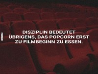 Disziplin im Kino: Popcorn erst zum Filmstart