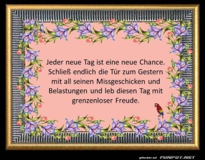 Jeder-Tag-ist-eine-neue-Chance.jpg auf www.funpot.net