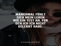 Manchmal f�hlt sich mein Leben...
