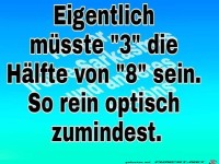 die H�lfte von 8