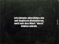 Ohne 'doch' keine Diskussion!