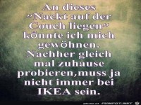 an dieses auf der Couch liegen.......