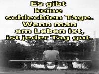 Es gibt keine schlechten Tage